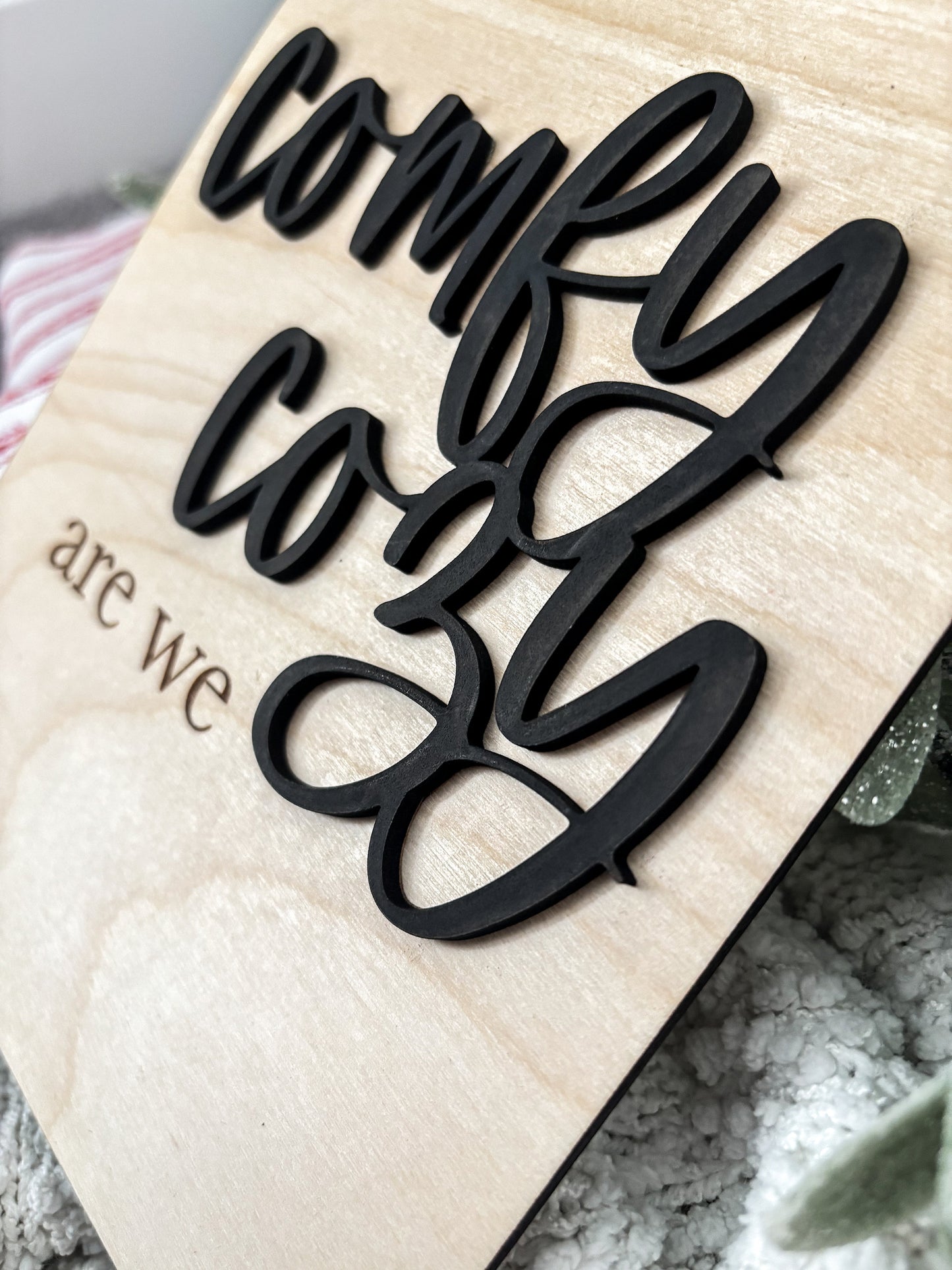 Comfy Cozy Are We Sign, Sleigh Ride Sign, Board, Christmas Hanging Decor, Christmas Arch decor, Modern Decorations, Minimalist Christmas