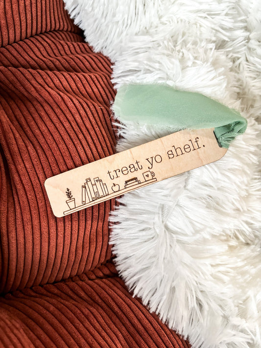 Treat Yo Shelf Wood Bookmark, Acrylic Funny Bookmark, Funny Bookmark Gift, Laser Engraved Bookmark, Aesthetic Floral Acrylic Bookmark