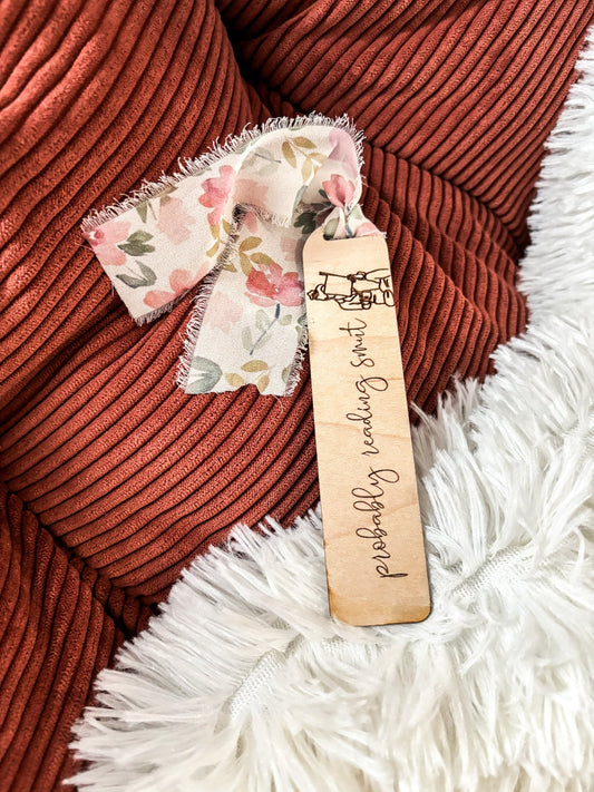 Probably Reading Smut Wood Bookmark, Smut Acrylic Bookmark, Funny Bookmark Gift, Laser Engraved Bookmark, Aesthetic Floral Acrylic Bookmark