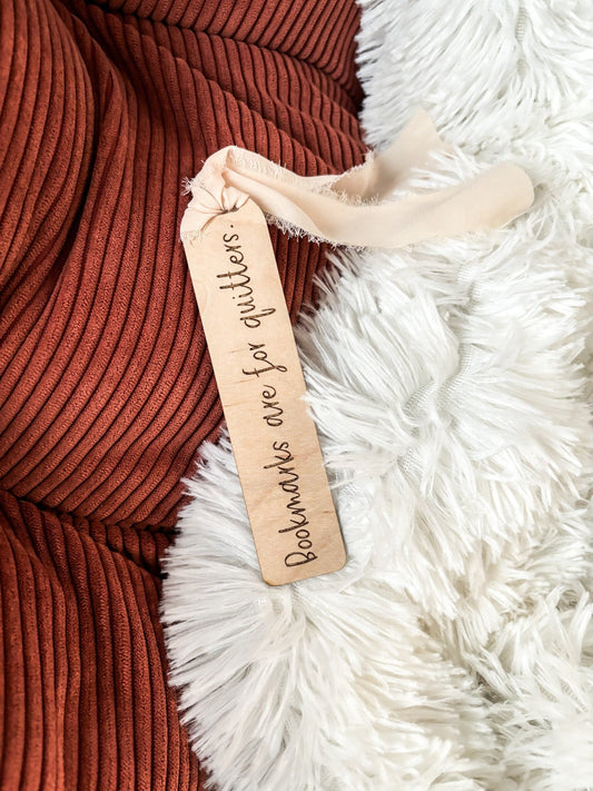 Bookmarks Are For Quitters Wood Bookmark, Acrylic Bookmark, Funny Bookmark Gift, Laser Engraved Bookmark, Aesthetic Floral Acrylic Bookmark