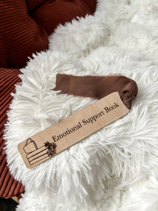 Emotional Support Book Wood Bookmark, Acrylic Bookmark, Funny Bookmark Gift, Laser Engraved Bookmark, Aesthetic Acrylic Floral Bookmark